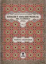 Estilos y análisis musical del flamenco Vol.1 (Libro) - Manuel Granados